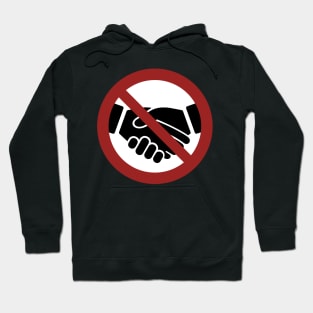 No Handshaking Hoodie